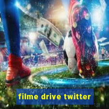 filme drive twitter